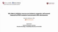 Short Talk: MLL-Menin Inhibition Reverses Pre-leukemic Progenitor Self-renewal in NPM1 Mutant AML icon