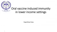 Oral Vaccine Induced Immunity in Lower Income Settings icon