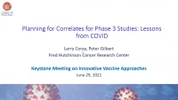 Planning for Correlates for Phase 3 Studies: Lessons from COVID icon