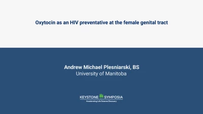 Oxytocin as an HIV preventative at the female genital tract icon