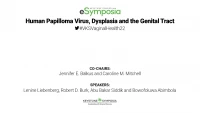 Human Papilloma Virus, Dysplasia and the Genital Tract icon