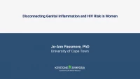 Disconnecting Genital Inflammation and HIV Risk in Women icon