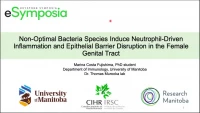 Short Talk: Non-Optimal Bacteria Species Induce Neutrophil-Driven Inflammation and Epithelial Barrier Disruption in the Female Genital Tract icon