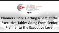 Planners Only! Getting a Seat at the Executive Table: Going From Senior Planner to the Executive Level icon
