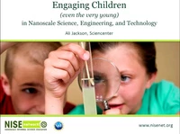 Engaging Children - Even the Very Young - in Nanoscale Science, Technology, and Engineering icon