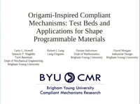 Origami-Inspired Compliant Mechanisms: Test Beds and Applications for Shape Programmable Materials icon