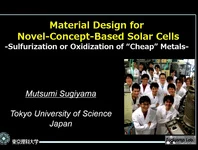 Material Design for Novel-Concept-Based Solar Cells --Sulfurization or Oxidization of "Cheap'' Metals icon