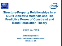 Structure-Property Relationships in a-SiC:H Dielectric Materials and the Predictive Power of Constraint and Bond Percolation Theory icon