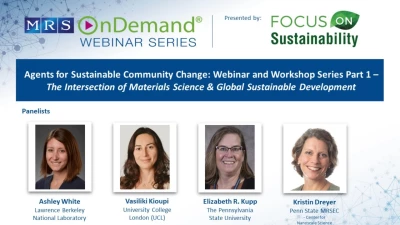 Agents for Sustainable Community Change: Webinar and Workshop Series Part 1: The Intersection of Materials Science & Global Sustainable Development icon