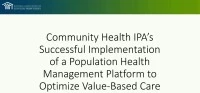 Community Health IPA’s Successful Implementation of a Population Health Management Platform to Optimize Value-Based Care icon