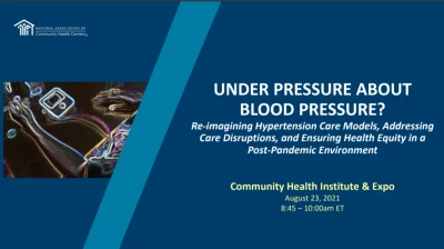 Under Pressure about Blood Pressure? Reimagining Hypertension Care Models, Addressing Care Disruptions, and Ensuring Health Equity in a Post-Pandemic Environment icon