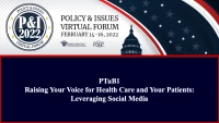 Raising Your Voice for Health Care and Your Patients: Leveraging Social Media icon