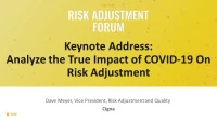Keynote Address: Analyze the True Impact of COVID-19 On Risk Adjustment icon
