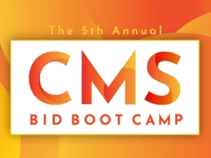 CMS Bid Boot Camp