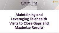 Maintaining and Leveraging Telehealth Visits to Close Gaps and Maximize Results icon