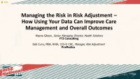 Managing the Risk in Risk Adjustment – How Using Your Data Can Improve Care Management and Overall Outcomes icon