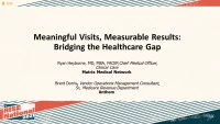 Meaningful Visits, Measurable Results: Bridging the Healthcare Gap icon