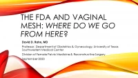 The FDA and Vaginal Mesh; Where do we go from here? icon