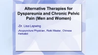 Alternative Therapies for Dyspareunia and Chronic Pelvic Pain (Men and Women) icon