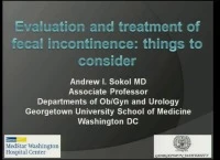 Evaluation and Treatment of Fecal Incontinence: Things to Consider icon