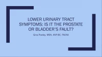 Lower Urinary Tract Symptoms: Is it the Prostate or Bladder’s Fault icon