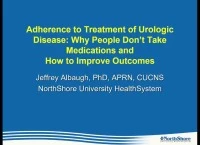 Adherence to Treatment of Urologic Disease: Why People Don’t Take Medications and How to Improve Outcomes icon