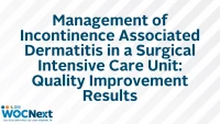 Management of Incontinence Associated Dermatitis in a Surgical Intensive Care Unit: Quality Improvement Results icon