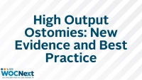 High Output Ostomies: New Evidence and Best Practice icon