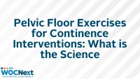 Pelvic Floor Exercises for Continence Interventions: What is the Science icon