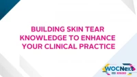 Building Skin Tear Knowledge to Enhance Your Clinical Practice icon