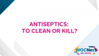 Antiseptics: To Clean or Kill? icon