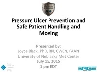 Pressure Ulcer Prevention and Safe Patient Handling: Can they be Combined? icon