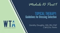 Topical Therapy: Guidelines for Dressing Selection and Slide Study 1 icon
