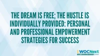 The Dream is Free; The Hustle is Individually Provided: Personal and Professional Empowerment - Strategies for Success icon