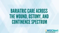 Bariatric Care Across the Wound, Ostomy, and Continence Spectrum icon