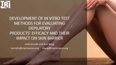 Development of In Vitro Test Methods for Evaluation Depilatory Products' Efficacty and their Impact on Skin Barrier