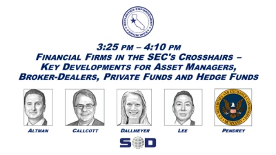 Financial Firms in the SEC's Crosshairs – Key Developments for Asset Managers, Broker-Dealers, Private Funds and Hedge Funds icon