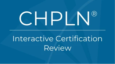 CHPLN® Interactive Certification Review - Lessons - Hospice and ...