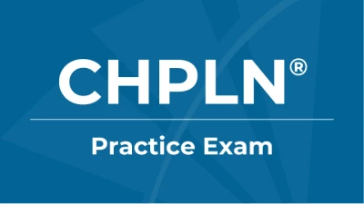 CHPLN® Practice Exam