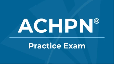 ACHPN® Practice Exam