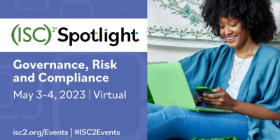 (ISC)² Spotlight | Governance, Risk and Compliance