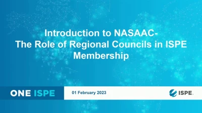 Introduction to NASAAC - The Role of Regional Councils in ISPE Membership icon