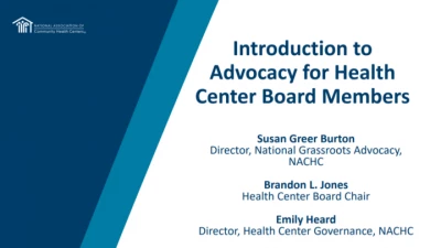 Board Member Boot Camp Part 3: Introduction to Advocacy for Health Center Board Members icon