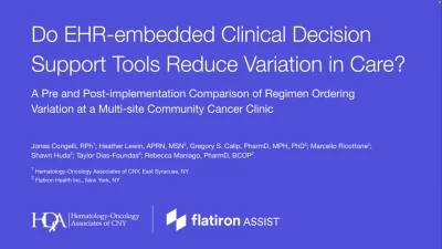 Do EHR-embedded Clinical Decision Support Tools Reduce Variation in Care? A Pre and Post-Implementation Comparison of Regimen Ordering Variation at a Multi-Site Community Cancer Clinic