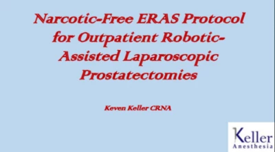 Narcotic-Free ERAS Protocol for Outpatient Robotic-Assisted Laparoscopic Prostatectomies /// Closing Remarks icon