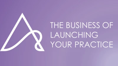 The Business of Launching Your Practice