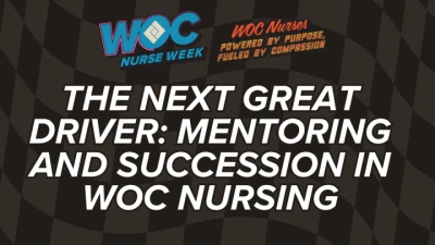 The Next Great Driver: Mentoring and Succession in WOC Nursing