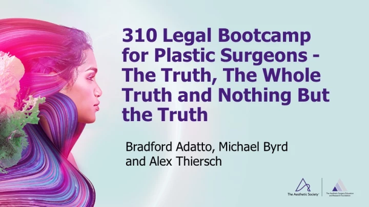 Legal Bootcamp for Plastic Surgeons