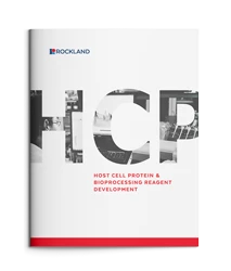 Rockland's HCP & Bioprocessing Reagent Development