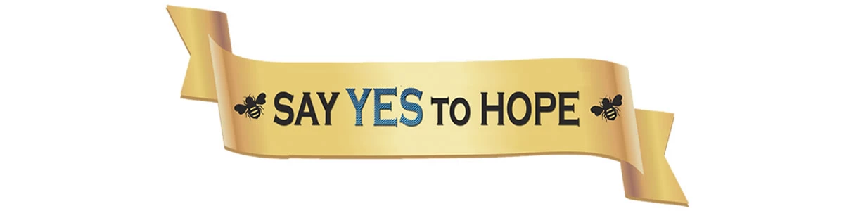 Say YES to HOPE